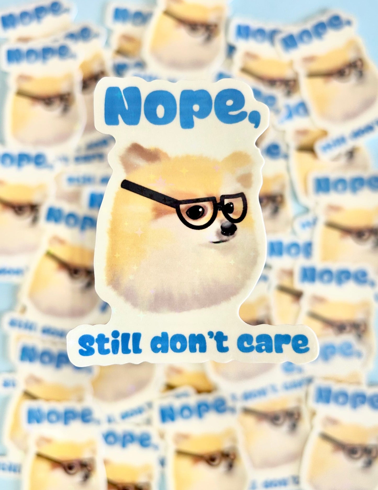Nope, Still Don't Care (Glasses) Sparkly Vinyl Sticker
