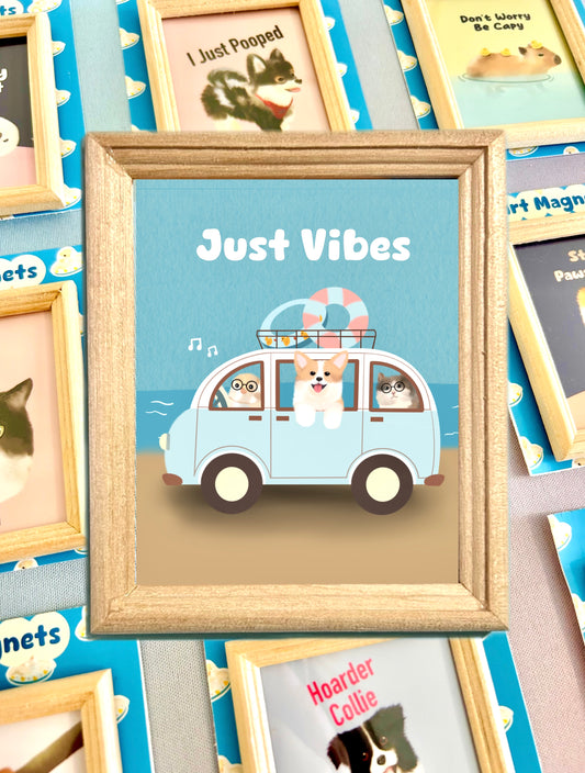 Just Vibes Magnet