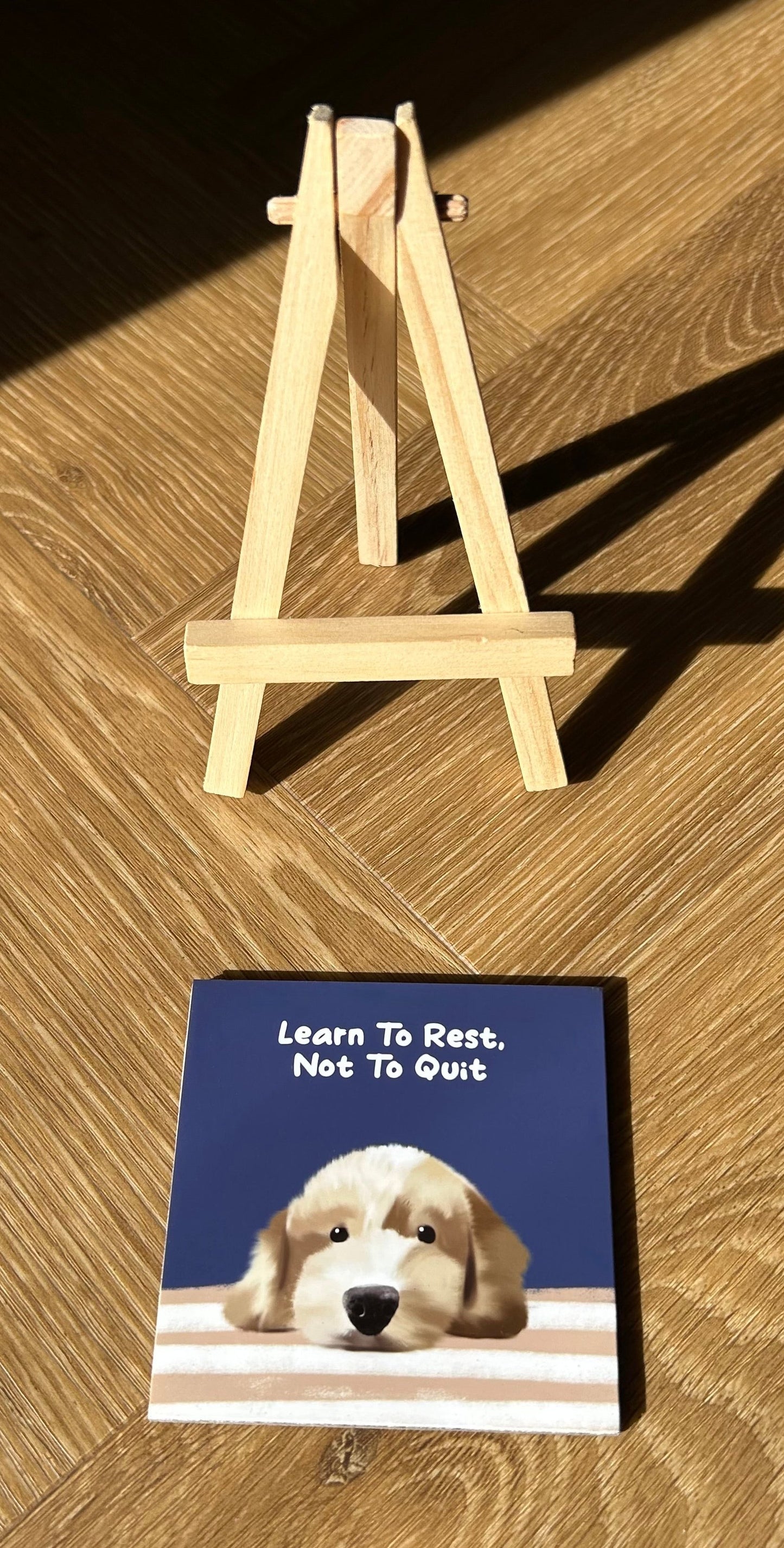 Learn To Rest, Not To Quit Doggie (Positive affirmation series)