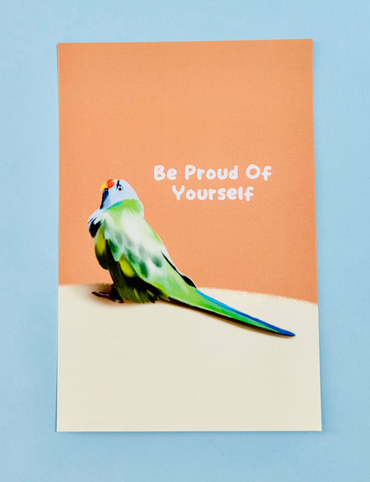 Be Proud Of Yourself - - Postcard/greeting card